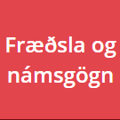 Fræðsla og námsgögn