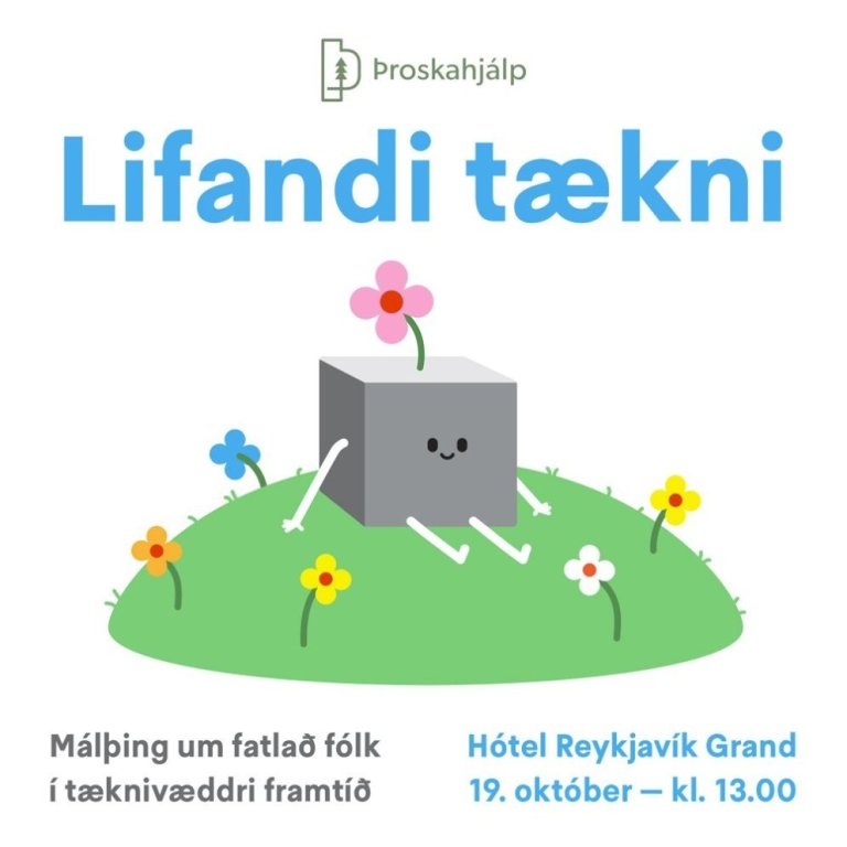 Málþing Þroskahjálpar um Lifandi tækni