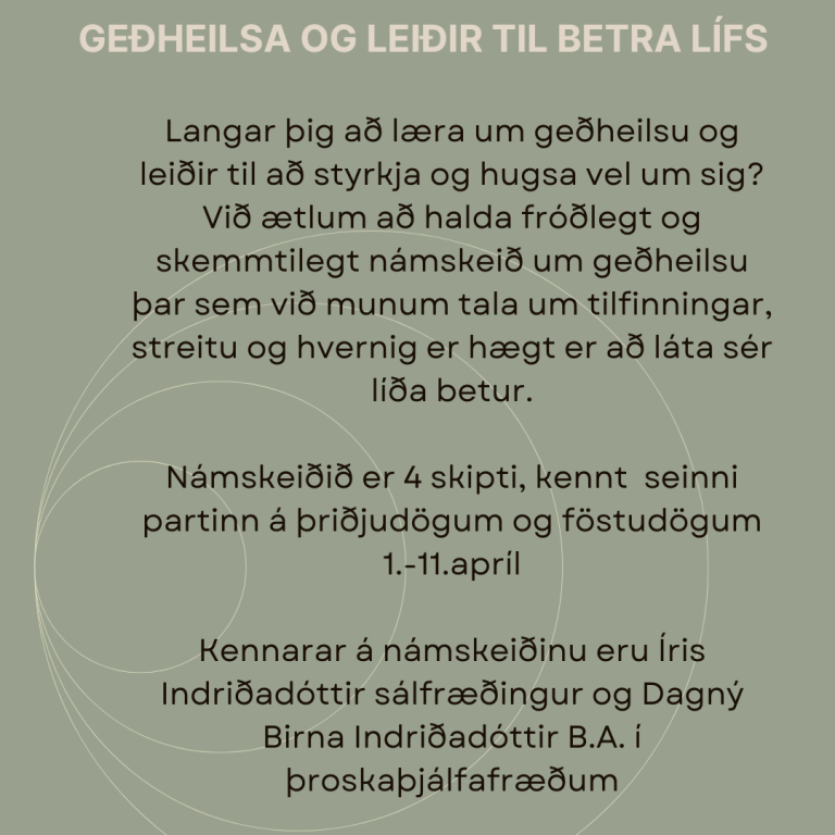 Geðheilsa og leiðir til betra lífs